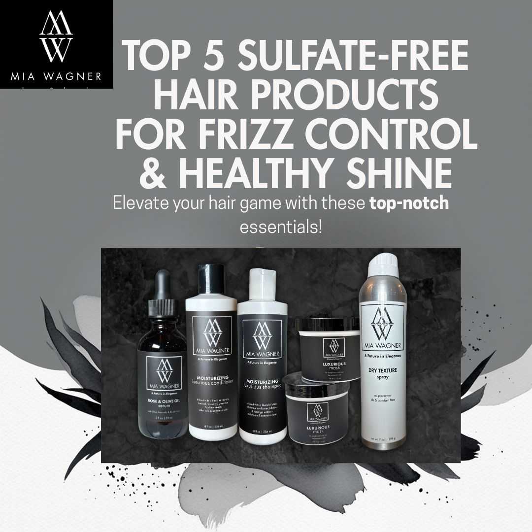 Mia Wagner Hair Care Products